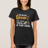 Schachspiel Black Queen Die mächtigsten afrikanisc T-Shirt (Vorderseite)