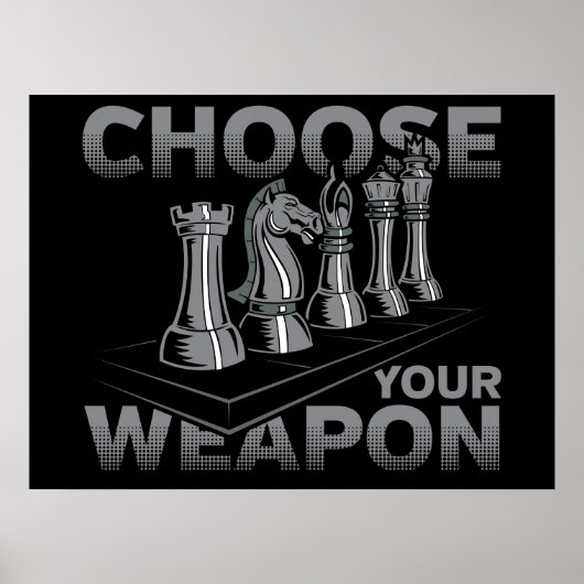 Schachspiel Wählen Sie Ihre Waffe aus Poster (Vorne)