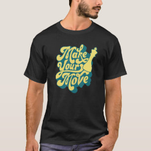 Schachspieler für Umzug T-Shirt