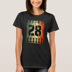 Schachspieler Geburtstag 28 Jahre alt Spiel Nummer T-Shirt