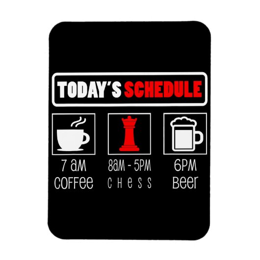 Schachspieler | Heute Zeitplan Kaffee Schach Magnet (Vertikal)