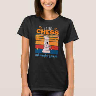 Schachspieler Königin Ich mag Schach und vielleich T-Shirt