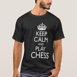 Schachspieler Meme Bleib ruhig und spiel Schach T-Shirt