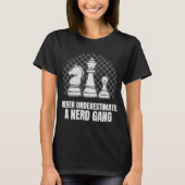 Schachspieler Schachklub I Gang Nerds Geeks T-Shirt (Vorderseite)