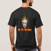 Schade zum Knochen! T - Shirt "Flammender Schädel" (Rückseite)