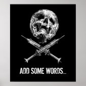 Schädel und Spritzen Poster (Vorne)