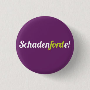 Schadenforde! Button