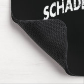 Schadenfreude Funny And Sarcastic German Quote Mem Mousepad (Ecke)