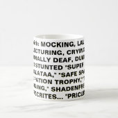 SCHadenfrud HYPOCRITES... Kaffeetasse (Mittel)