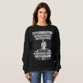 Schädling-Kontrolle Sweatshirt (Vorne ganz)