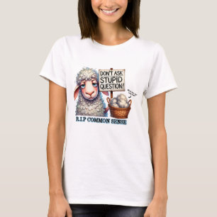 Schafe Frag keine dummen Fragen T-Shirt