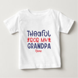 Schaffe deinen eigenen Dank für meinen Großvater Baby T-shirt