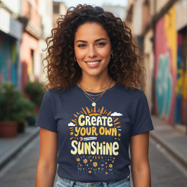Schaffe Deinen Eigenen Sonnenschein Tri-Blend Shirt