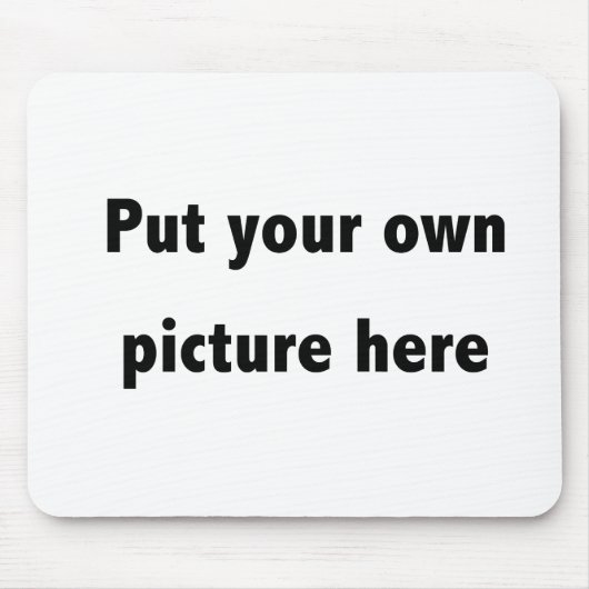 Schaffen Sie Ihr eigenes personalisiertes Mousepad (Vorne)