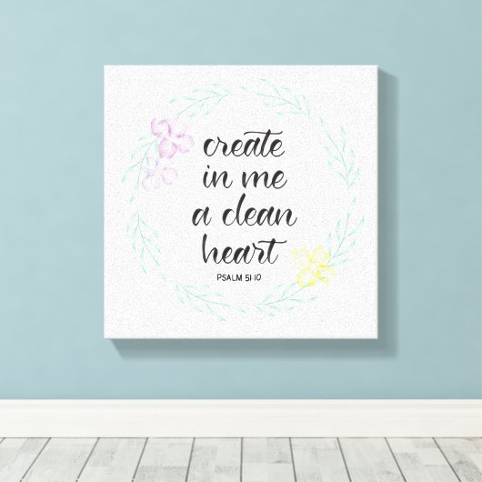 Schaffen Sie mir ein sauberes Herz | Wasserfarbenk Leinwanddruck (Insitu (Holzboden))