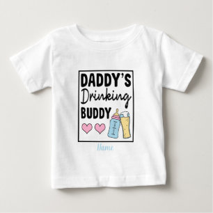 Schaffen Sie sich den Trinkbuddy Ihres Vaters Baby T-shirt