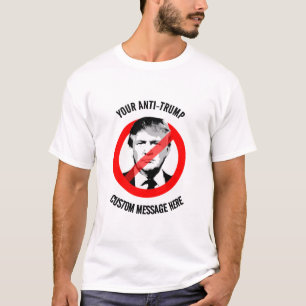 Schaffen Sie sich einen eigenen Anti-Trump T-Shirt