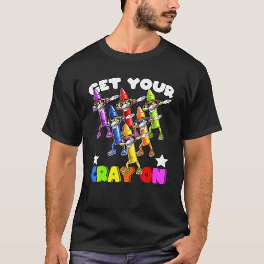 Schaffen Sie sich Ihren Cray auf Crayons, die zurü T-Shirt (Vorderseite)