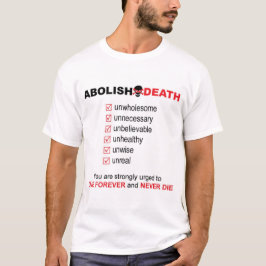 Schaffen Sie Tod ab T-Shirt