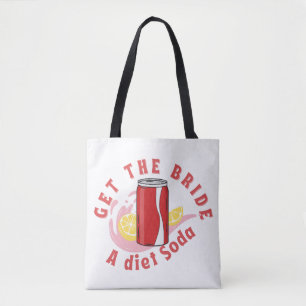 Schafft der Braut eine Diät-Limonade   Lustiger Ju Tasche