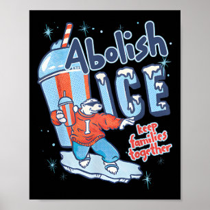 Schafft Eis ab, Familien zusammenhalten  Poster