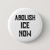 SCHAFFT ICE JETZT AB - US Politische Proteste Button (Vorderseite)