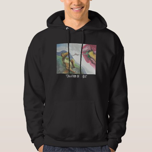 "Schaffung von T-Rex " Hoodie (Vorderseite)