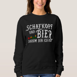 Schafkopf und Bier Bin Ich Hier Kartenspiel [G Sweatshirt