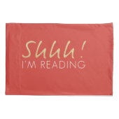 Schah! Ich lese gerade Pillowcase-Set Kissenbezug (Rückseite-Links)