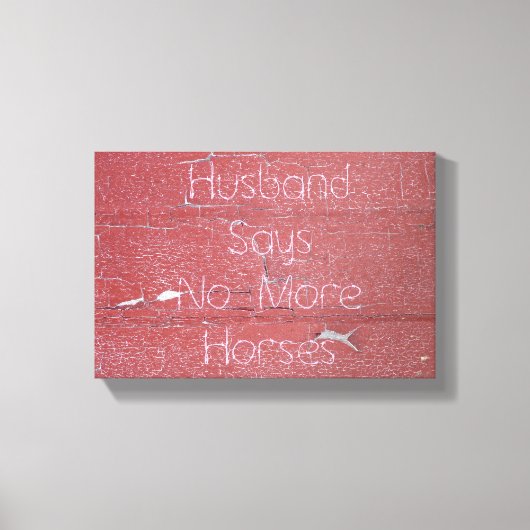 Schälhammer sagt, dass es keine Pferde mehr gibt Leinwanddruck (Vorderseite)