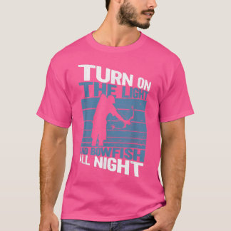 Schalten Sie das Licht ein und den Bowfish die gan T-Shirt