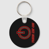 Schalten Sie mich ein Schlüsselanhänger (Vorderseite)