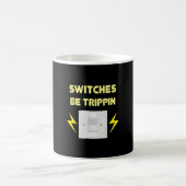 Schalter Be Trippin - Elektrisches Geschenk Kaffeetasse (Mittel)