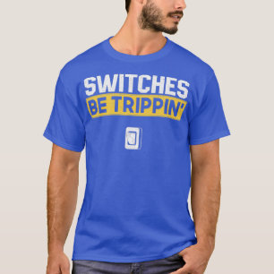 Schalter sind Trippin-Elektriker (3) T-Shirt