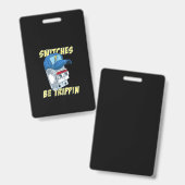 Schalter sind Trippin Elektro Männer Funny Ausweis (Vorder- & Rückseite)