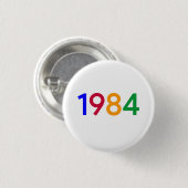 Schaltfläche 1984 - Pinback Button (Vorne & Hinten)