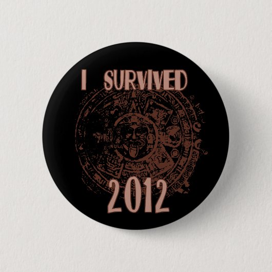 Schaltfläche "2012 überlebt" button (Vorderseite)