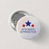 Schaltfläche Acrobatic Gymnastics Button (Vorne & Hinten)