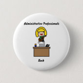 Schaltfläche "Administrative Professionals Rock (B Button (Vorderseite)