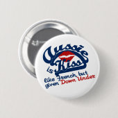 Schaltfläche Aussie Kiss Button (Vorne & Hinten)