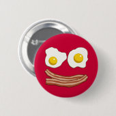 Schaltfläche "Bacon and Eggs" Button (Vorne & Hinten)