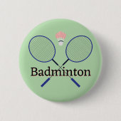 Schaltfläche Badminton Design Button (Vorderseite)