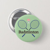 Schaltfläche Badminton Design Button (Vorne & Hinten)