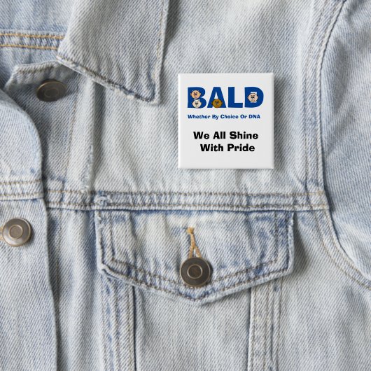 Schaltfläche "Bald-Pride" Button (Beispiel)