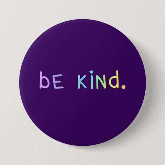 Schaltfläche "Be Kind" Pastel Rainbow Ombre Button (Vorderseite)