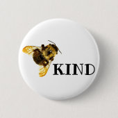 Schaltfläche "Bee Kind Hummeln Button" Button (Vorderseite)