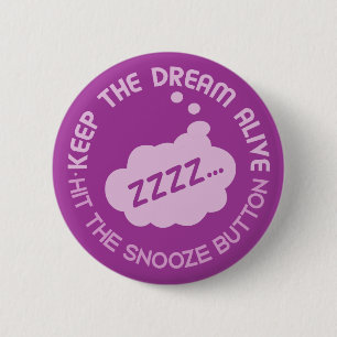 Schaltfläche "Behalt The Dream Alive" Button