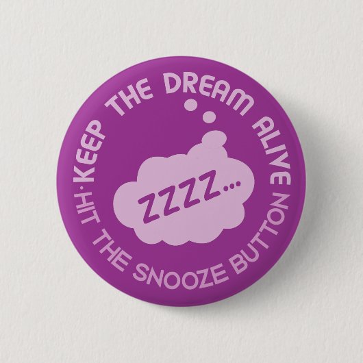 Schaltfläche "Behalt The Dream Alive" Button (Vorderseite)