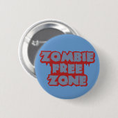 Schaltfläche "Benutzerdefinierte Zone in Zombie Button (Vorne & Hinten)