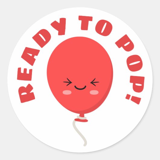 Schaltfläche "Bereit zum Pop" Runder Aufkleber (Vorderseite)